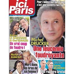 ICI PARIS n°3870 04/09/2019  Michel Drucker/ Michel Aumont/ Luana Belmondo/ Karine Le Marchand & Gad Elmaleh