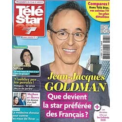 TELE STAR n°2260 25/01/2020  Jean-Jacques Goldman/ Meghan & Harry/ "Stars à nu"/ Charlize Theron/ Lorie Pester/ Marc Lavoine/ Elodie Gossuin