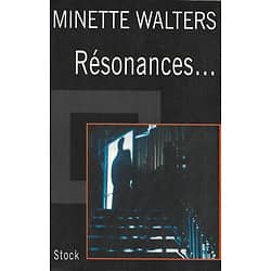 "Résonances" Minette Walters/ Très bon état/ Livre grand format