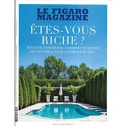 LE FIGARO MAGAZINE n°23482 14/02/2020  Etes-vous riche?/ Sadlmann, Dr détox/ Obus, dangereuse mission/ / Grenoble verte/ Voyage: Laos