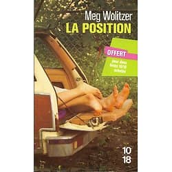 "La position" Meg Wolitzer/ Très bon état/ Livre poche