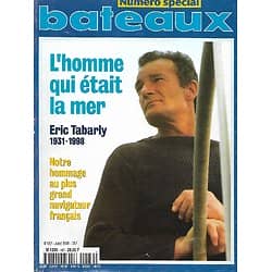 BATEAUX n°482 juillet 1998  Hommage à Eric Tabarly, l'homme qui était la mer/ Bassin d'Arcachon/ Forty Niner