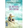 "Le réveil du coeur" François d'Epenoux/ Comme neuf/ Livre poche