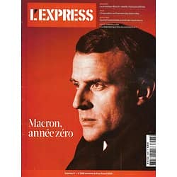 L'EXPRESS n°3588 09/04/2020  Macron, année zéro/ Raoult pas si solitaire/ Leçons d'Ebola/ Déconfinement: les inconnues/ Coe, Cercas & Cognetti confinés