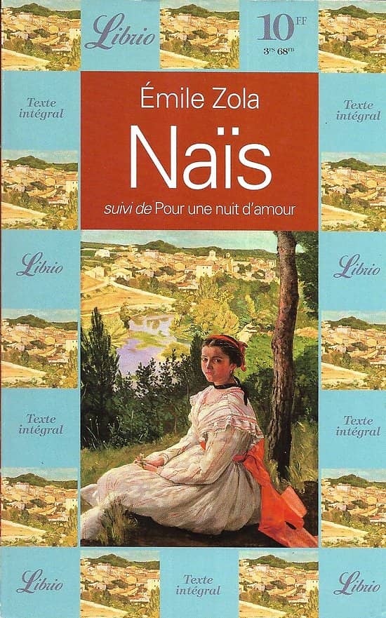 "Naïs" suivi de "Pour une nuit d'amour" Emile Zola/ Très bon état/ 1996/ Livre broché