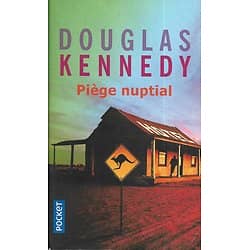 "Piège nuptial" Douglas Kennedy/ Livre poche