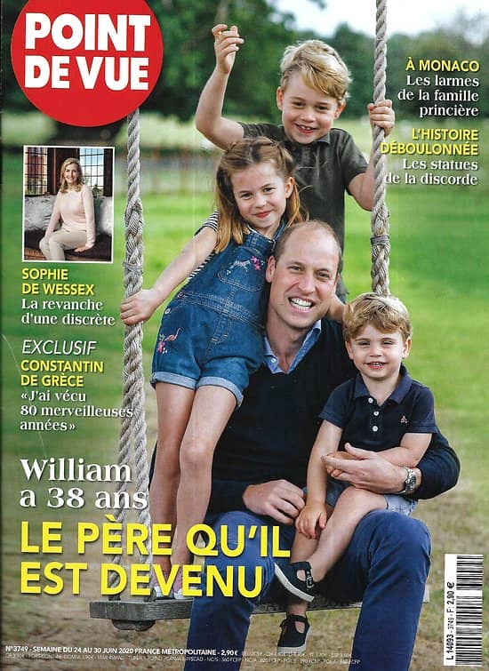 POINT DE VUE n°3749 24/06/2020  William, le père qu'il est devenu/ Sophie de Wessex/ Charles & Camilla reçoivent Macron/ L'histoire déboulonnée