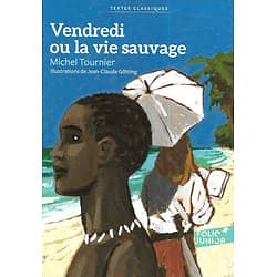 "Vendredi ou la vie sauvage" Michel Tournier/ Excellent état/ 2017/ Livre poche