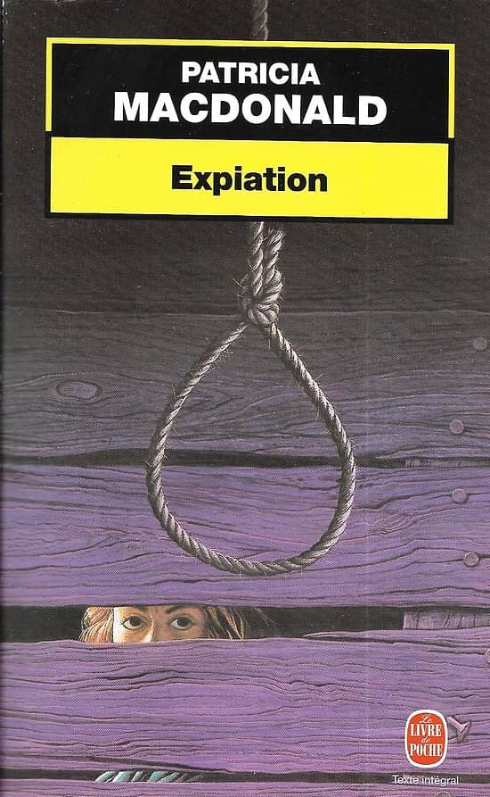 "Expiation" Patricia MacDonald/ Très bon état/ 1999/ Livre poche