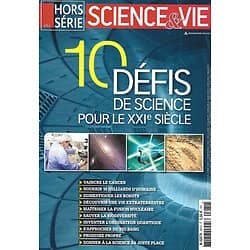 SCIENCE&VIE n°281H décembre 2017  10 défis de science pour le XXIè siècle