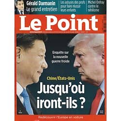 LE POINT n°2502 06/08/2020  Chine & Etats-Unis: nouvelle guerre froide/ Darmanin: le grand entretien/ Découvrir l'Europe en voiture