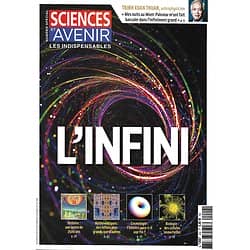 SCIENCES ET AVENIR n°202H juillet-septembre 2020   L'Infini: Histoire, Maths, Biologie, Cosmologie, Arts