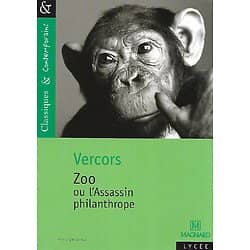 "Zoo ou l'Assassin philanthrope" Vercors/ Magnard Lycée/ Bon état/ Livre poche