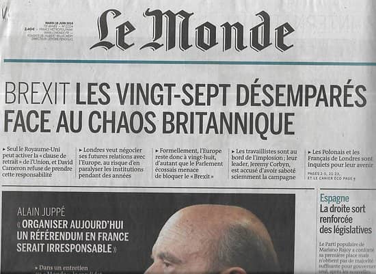 LE MONDE n°22224 28/06/2016  Conséquences du Brexit/ Alain Juppé/ Griezmann/ Multinationales/ Jack Ma/ Espagne
