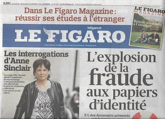 LE FIGARO n°20926 12/11/2011  Fraude aux papiers d'identité/ Anne Sinclair/ Universal/ Giorgio Armani/ 14-18 Poilus
