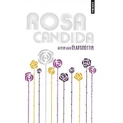 "Rosa Candida" Audur Ava Olafsdottir/ Excellent état/ Livre poche
