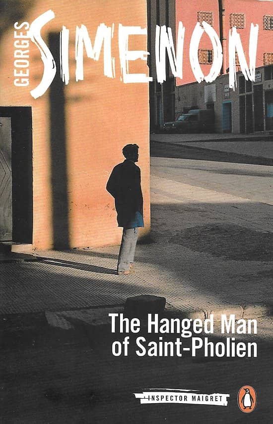 "The Hanged Man of Saint-Pholien" Georges Simenon/ Excellent état/ Livre poche
