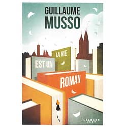 "La vie est un roman" Guillaume Musso/ Livre comme neuf/ Grand format