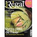 REGAL n°15 février-mars 2007  55 petits plats d'hiver/ Soupes revisitées/ Recettes vitaminées/ Plats savoyards