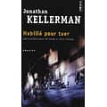 "Habillé pour tuer" Jonathan Kellerman/ Excellent état/ Livre poche