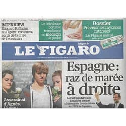 LE FIGARO n°20933 21/11/2011  Espagne: raz-de-marée à droite/ Assassinat d'Agnés/ Angela Gheorghiu/ Polnareff/ Dossier: mycoses/ Joël Pommerat