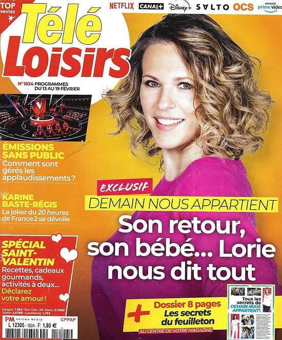 TELE LOISIRS n°1824 13/02/2021 Exclusif: Lorie Pester/ Spécial "Demain nous appartient"/ Ingrid Chauvin/ Spécial Saint-Valentin