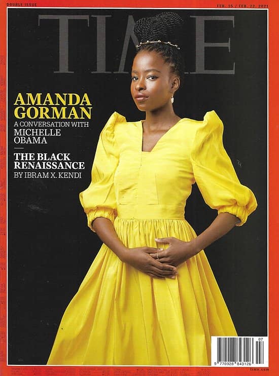 TIME VOL.197 5 & 6 15/02/2021  Amanda Gorman with Michelle Obama/ The Black renaissance/ Live with the virus/ NIH head Francis Collins