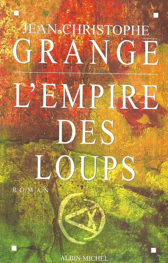 "L'Empire des Loups" Jean-Christophe Grangé/ Très bon état/ Livre grand format