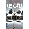 "Le cri" Nicolas Beuglet/ Comme neuf/ 2020/ Livre poche