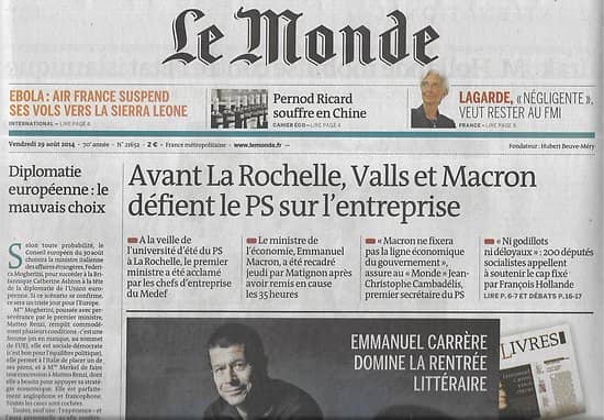 LE MONDE n°21652 29/08/2014  Valls & Macron défient le PS sur l'entreprise/ Antoine Griezmann/ La fin des partis politiques?/ Claude Viallat