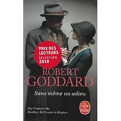 "Sans même un adieu" Robert Goddard/ Bon état/ Livre poche