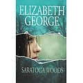 "Saratoga Woods (The edge of nowhere 1)" Elizabeth George/ Très bon état/ Livre grand format