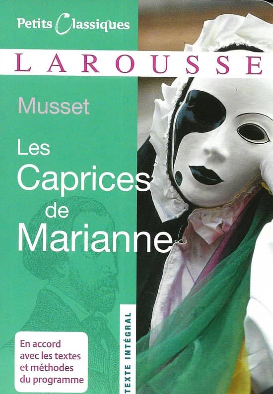 "Les caprices de Marianne" Alfred de Musset/ Petits Classiques Larousse/ Livre poche