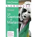 "Les caprices de Marianne" Alfred de Musset/ Petits Classiques Larousse/ Livre poche