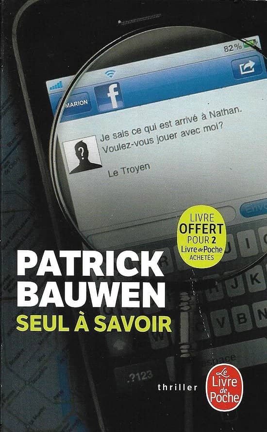 "Seul à savoir" Patrick Bauwen/ Très bon état/ 2019/ Livre poche
