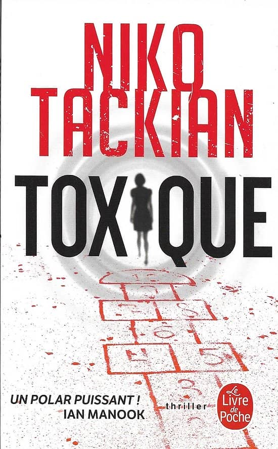 "Toxique" Niko Tackian/ comme neuf/ 2020/ Livre poche