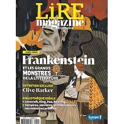 LIRE MAGAZINE LITTERAIRE n°1H mars-avril 2021  Frankenstein et les grands monstres de la littérature