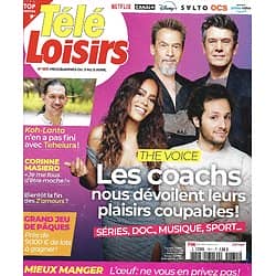 TELE LOISIRS n°1831 03/04/2021  Les coachs de "The Voice": Vianney, Amel Bent, Florent Pagny & Marc Lavoine/ Teheiura "Koh-Lanta"/ Corinne Masiero