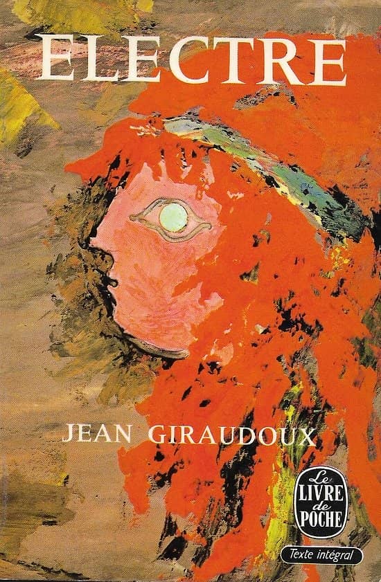 "Electre" Jean Giraudoux/ Bon état/ 1965/ Le Livre de Poche