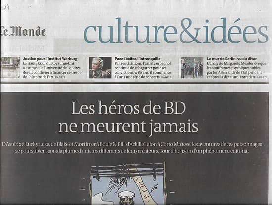 LE MONDE CULTURE & IDEES 08/11/2014  Les héros de BD ne meurent jamais/ Paco Ibañez/ Institut Warburg/ Le mur de Berlin/ Chats de guerre
