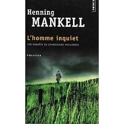 "L'homme inquiet" Henning Mankell/ Bon état/ Points/ 2012/ Livre poche