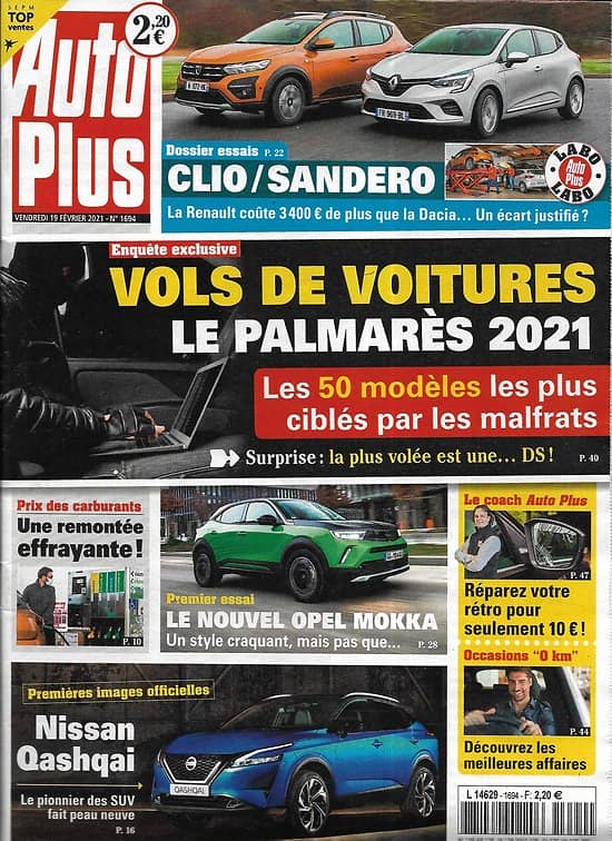 AUTO PLUS n°1694 19/02/2021  Vols de voitures: le palmarès 2021/ Le nouvel Opel Mokka/ Nissa Qashqai/ Clio vs Sandero