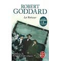 "Le Retour" Robert Goddard/ Comme neuf/ Livre poche