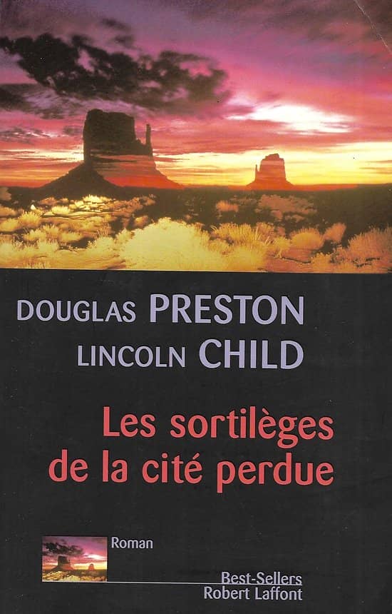 "Les sortilèges de la cité perdue" Preston & Child/ Bon état/ Livre grand format