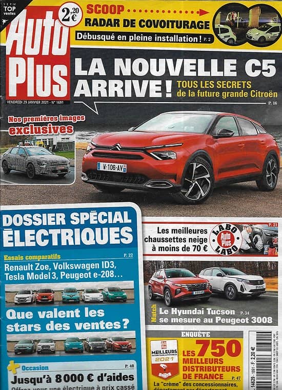 AUTO PLUS n°1691 29/01/2021  La nouvelle Citroën C5/ Spécial voitures électriques/ Les meilleurs distributeurs/ Hyundai Tucson vs Peugeot 3008