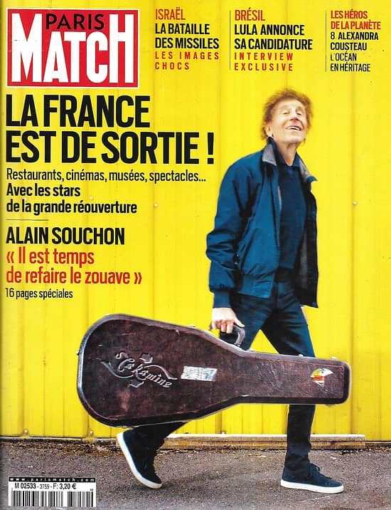 PARIS MATCH n°3759 20/05/2021 La France est de sortie! Avec les stars, comme Alain Souchon/ Israël: la bataille des missiles/ La candidature de Lula/ Alexandra Cousteau