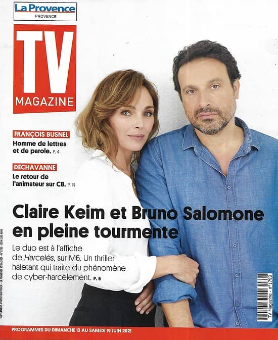TV MAGAZINE 16/05/2021 n°1793  Claire Keim & Bruno Salomone/ François Busnel/ "Lupin"/ Dechavanne/ Spécial barbecue