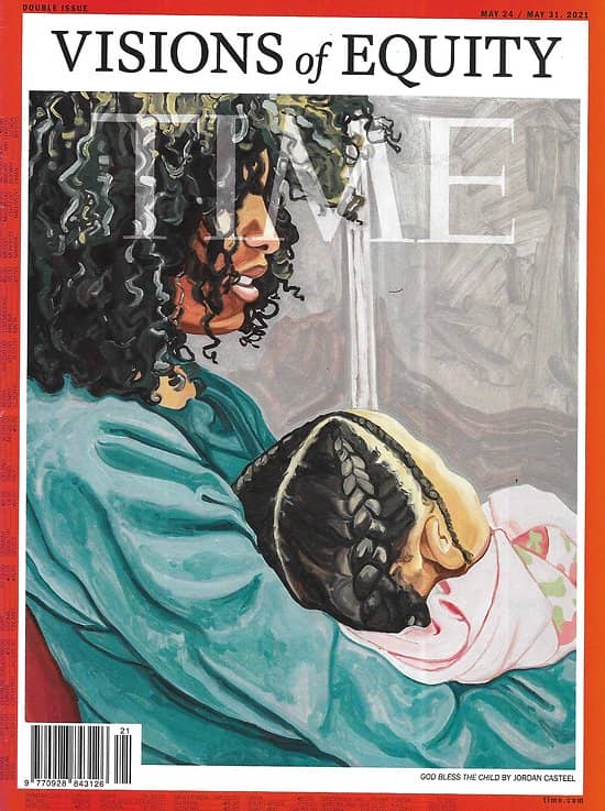 TIME VOL.197 19&20 May 24th 2021  Visons of equity/ Environmental time bomb/ Mayorka's quest/Colson Whitehead & Margaret Atwood