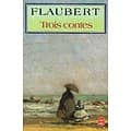 "Trois contes" Flaubert/ Très bon état/ 1995/ Livre de poche