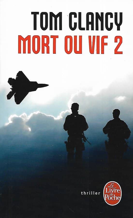 "Mort ou vif 2" Tom Clancy/ Bon état/ Livre poche
